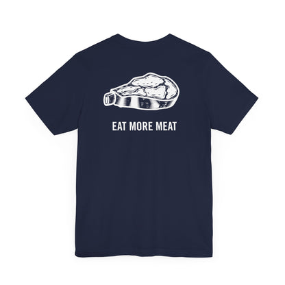 "Eat More Meat" Dark Short Sleeve Tee