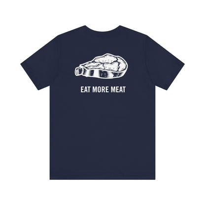 "Eat More Meat" Dark Short Sleeve Tee